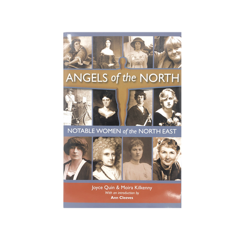 Angels of the North, Notable Women of the North East Book