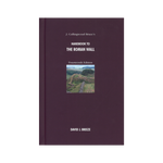 Handbook to the Roman Wall