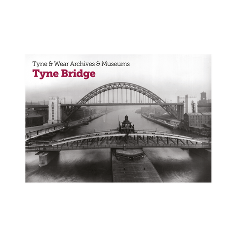 Construction of the Tyne Bridge Postcard Book