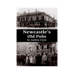 Newcastle's Old Pubs Book